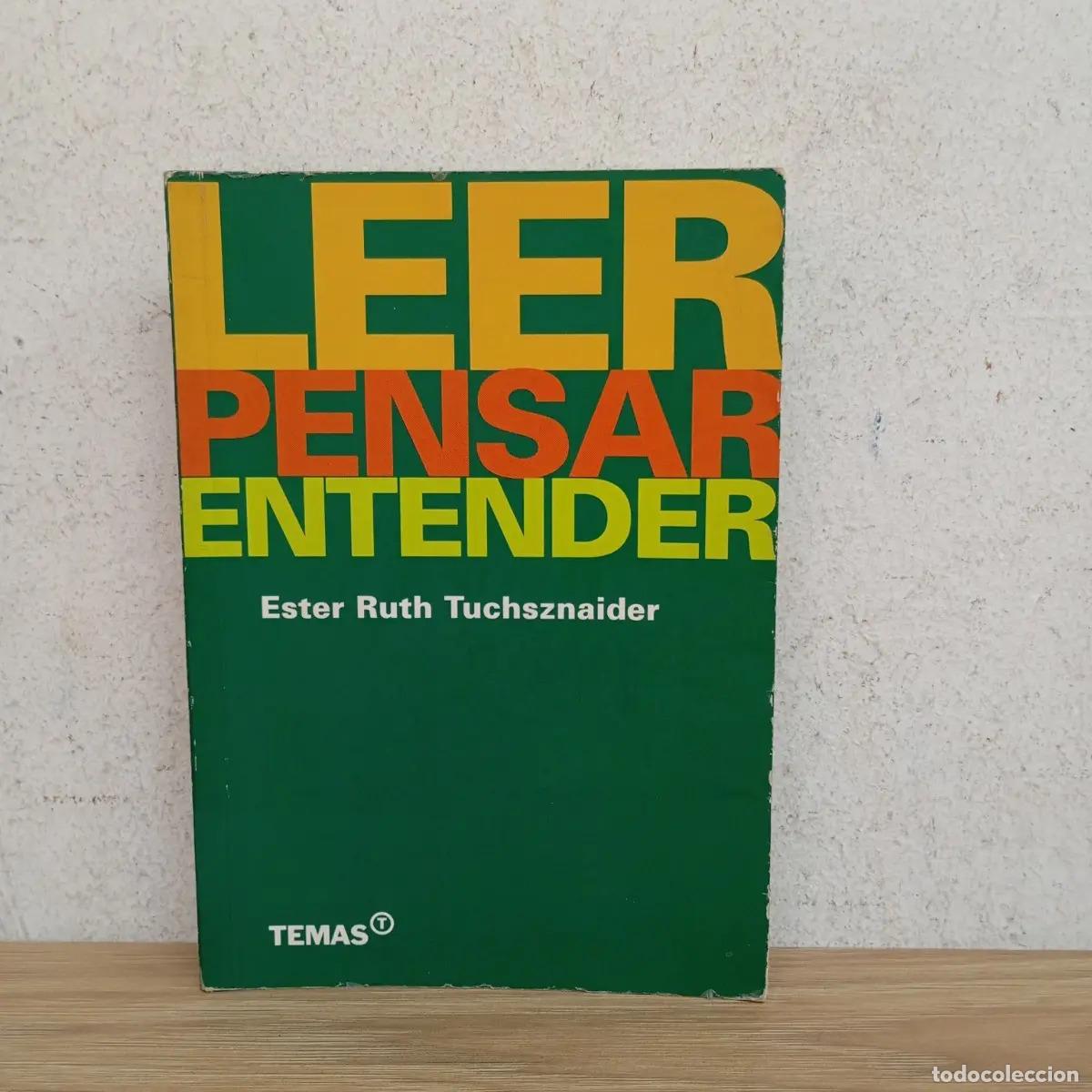 Libros: Leer, pensar, entender - Ester Ruth Tuchsznaider - Foto 1