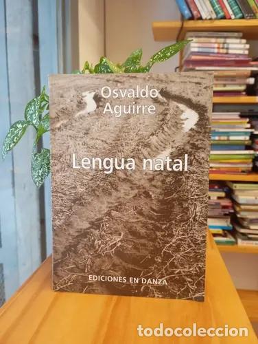 Libros: Lengua natal - Osvaldo Aguirre - Foto 1