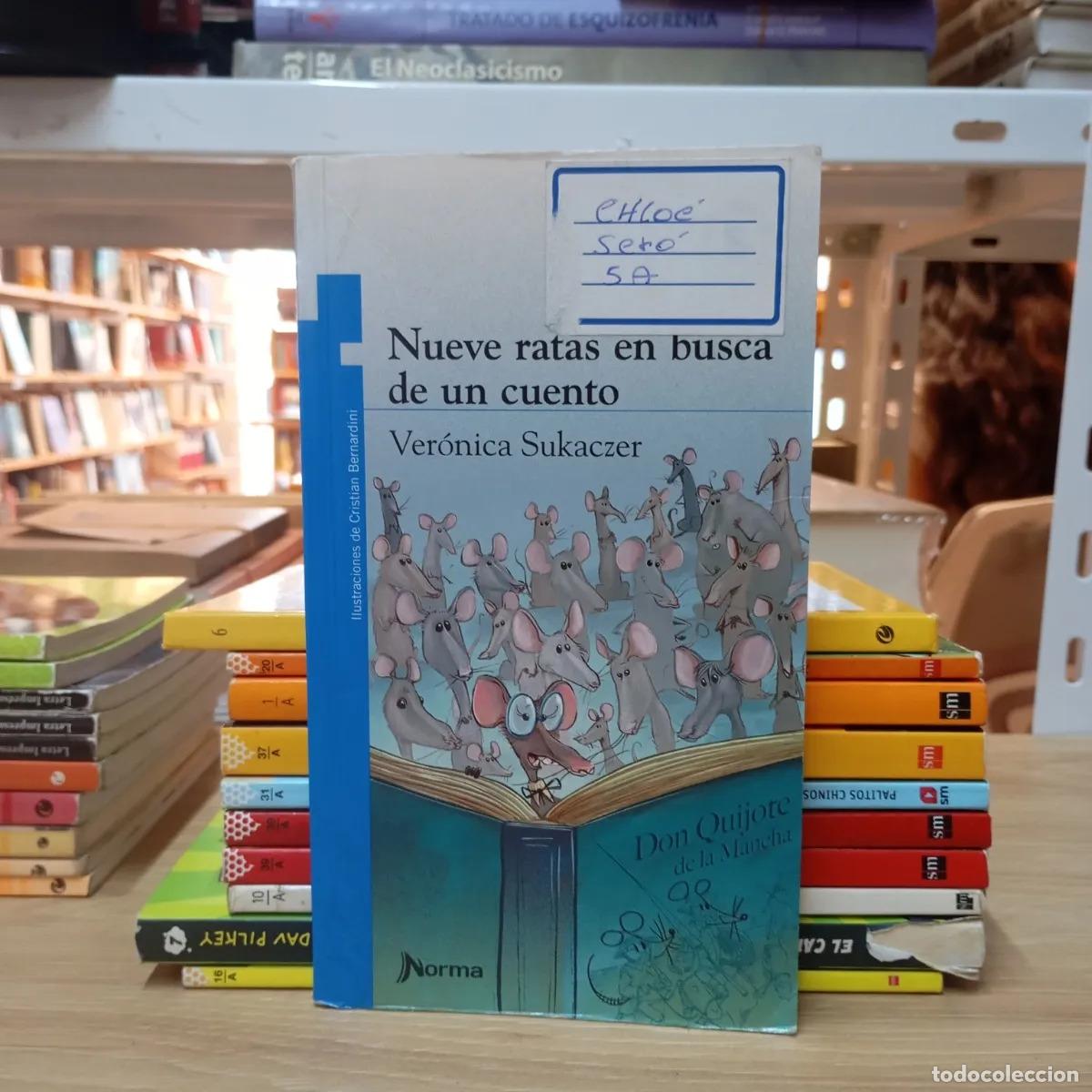 Livres: Nueve ratas en busca de un cuento det - Ver&oacute;nica Sukaczer