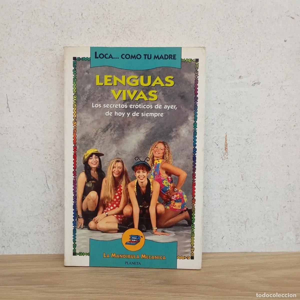 Livres: Lenguas vivas - Loca como tu madre