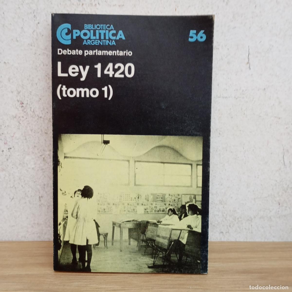 Livres: Ley 1420 1 - Gregorio Weinberg