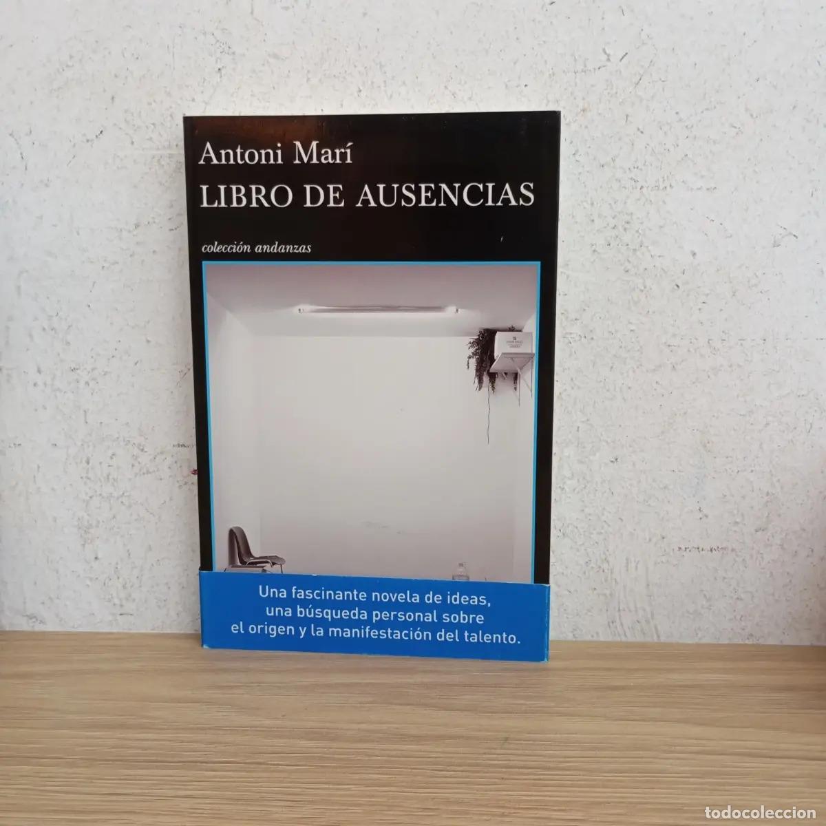 Libros: Libro de ausencias - Antoni Mar&iacute; - Foto 1