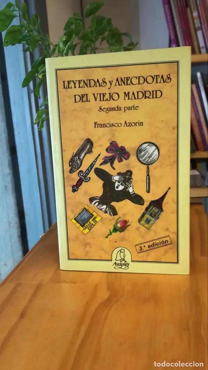 books: Leyendas y An&eacute;cdotas del Viejo Madrid 2 - Francisco Azorin