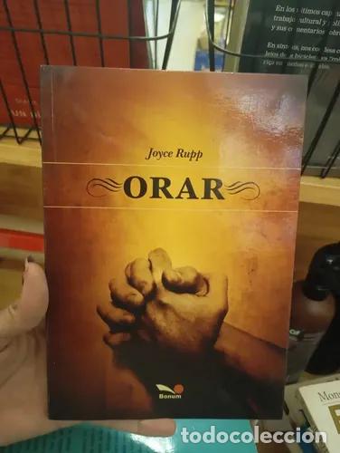 Libros: Orar - Joyce Rupp - Foto 1