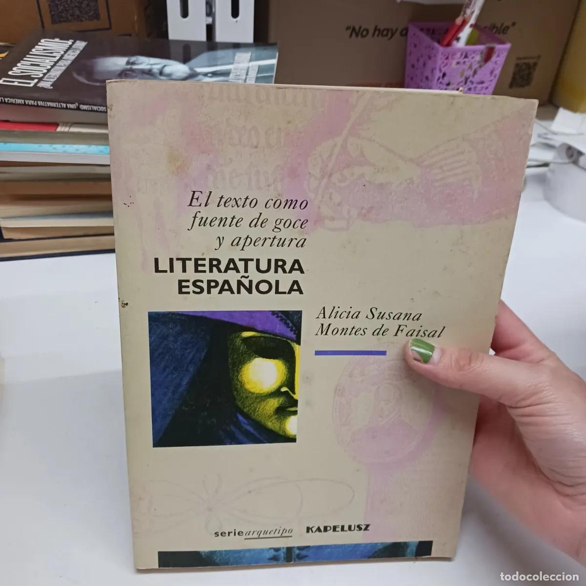 B&uuml;cher: Literatura espa&ntilde;ola (det.) - Alicia Susana, Montes de Faisal
