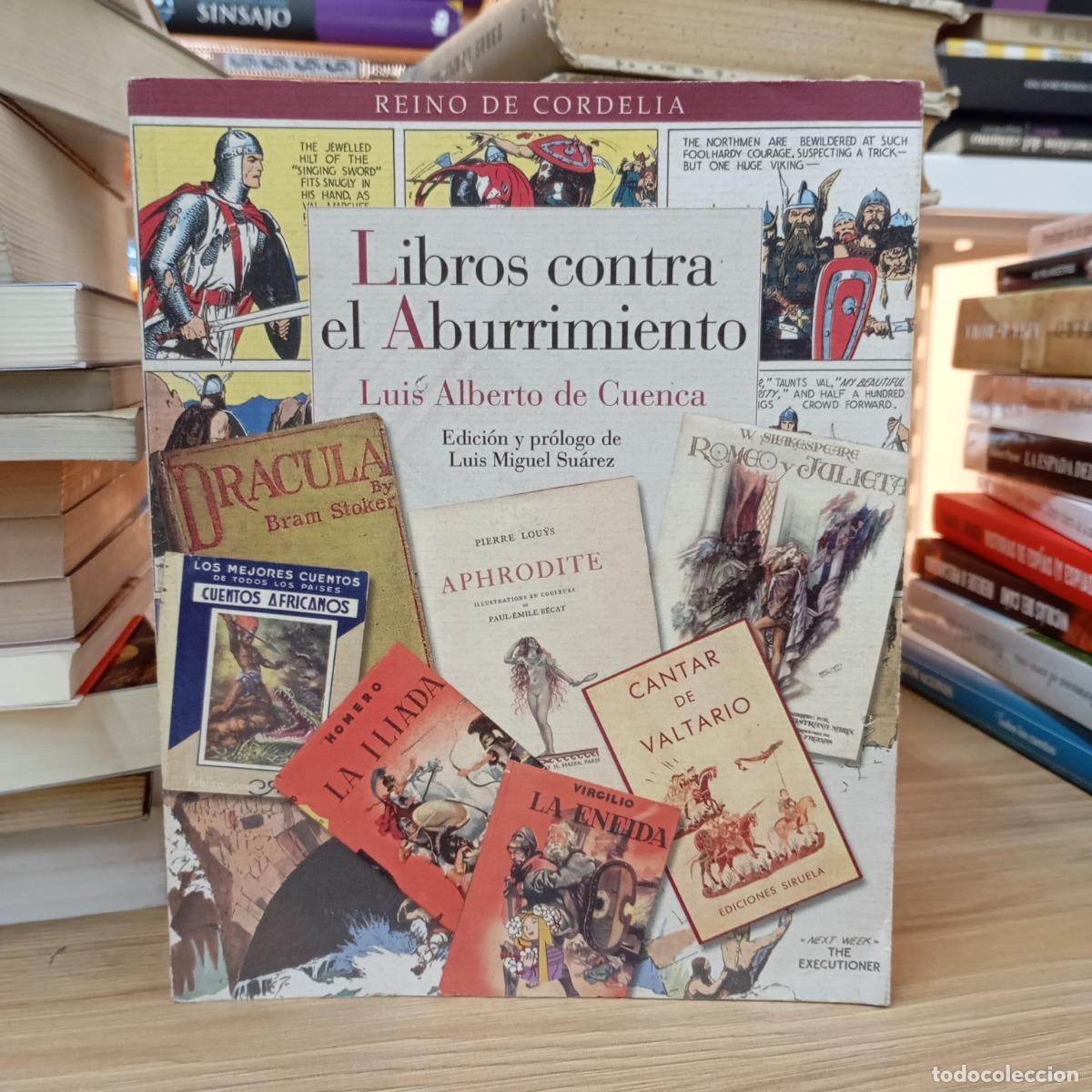 Libri di seconda mano: Libros contra el aburrimiento - Luis Alberto de Cuenca