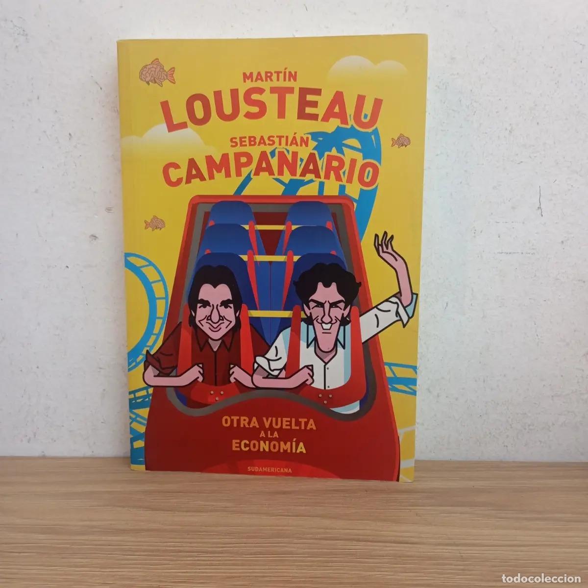 Libri di seconda mano: Otra vuelta a la econom&iacute;a - Lousteau, Campanario