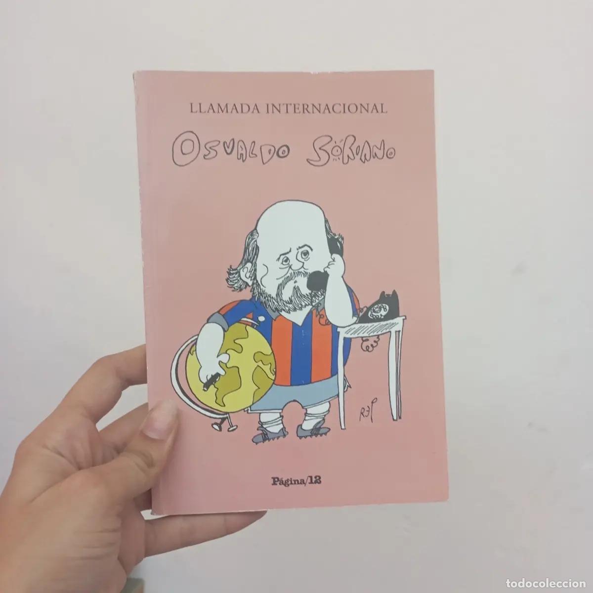 Libros: Llamada internacional - Osvaldo Soriano - Foto 1