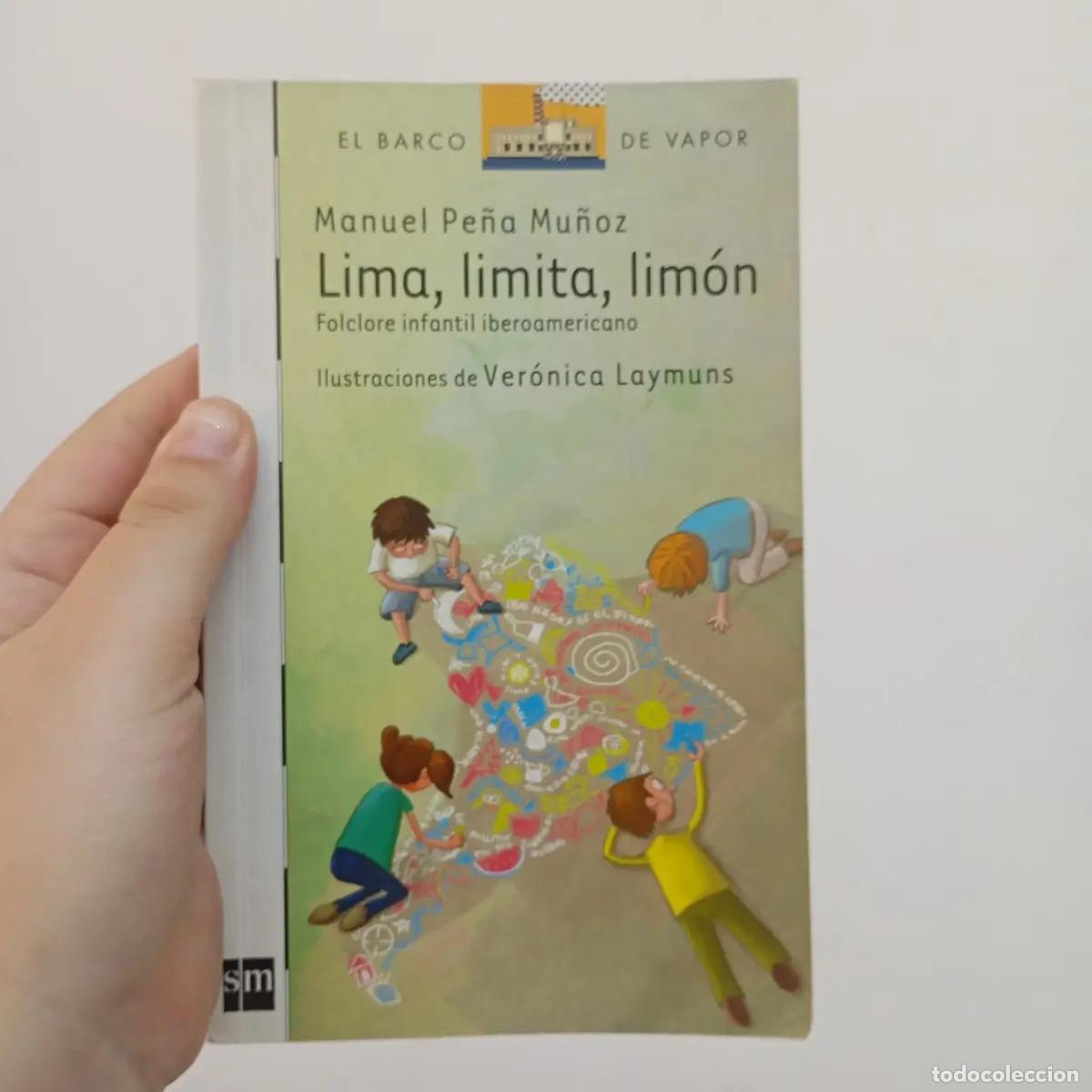 Libros: Lima, limita, lim&oacute;n - Manuel Pe&ntilde;a Mu&ntilde;oz - Foto 1