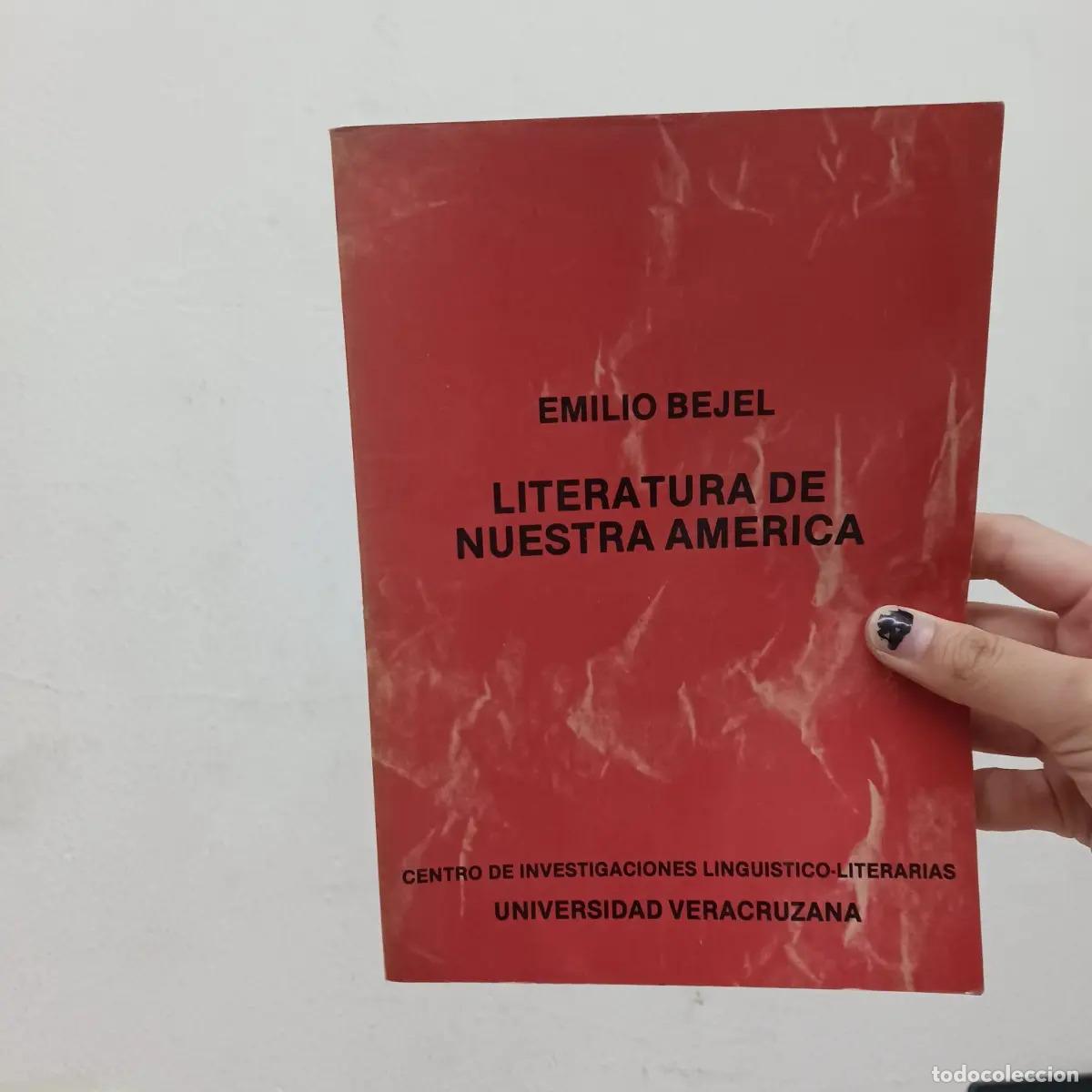 Libri di seconda mano: Literatura de nuestra America (det.) - Emilio Bejel