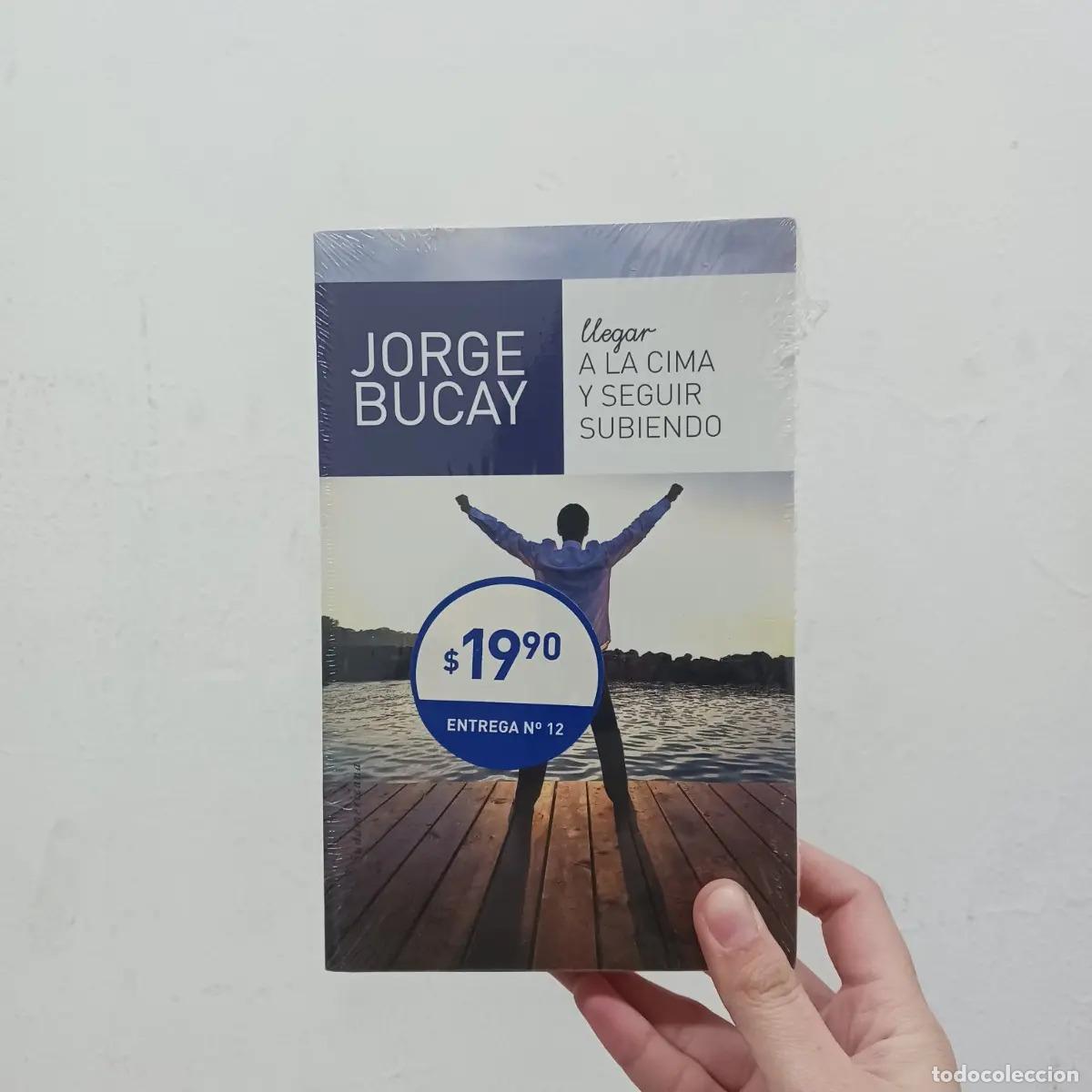 Libros: Llegar a la cima y seguir subiendo - Jorge Bucay - Foto 1