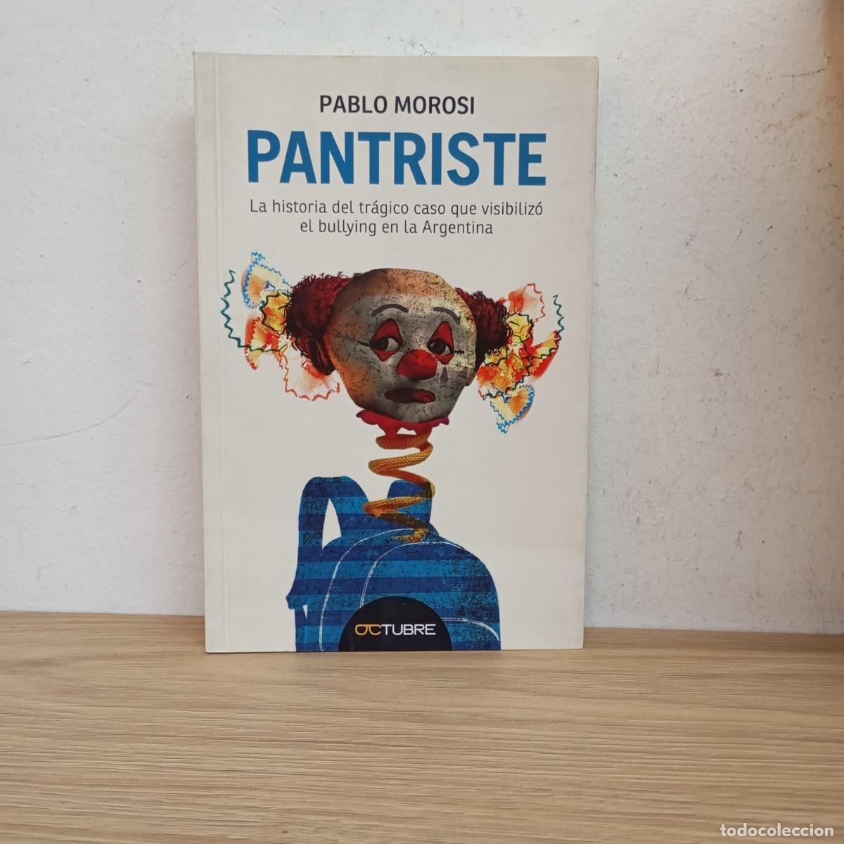 Libros: Pantriste - Pablo Morosi - Foto 1