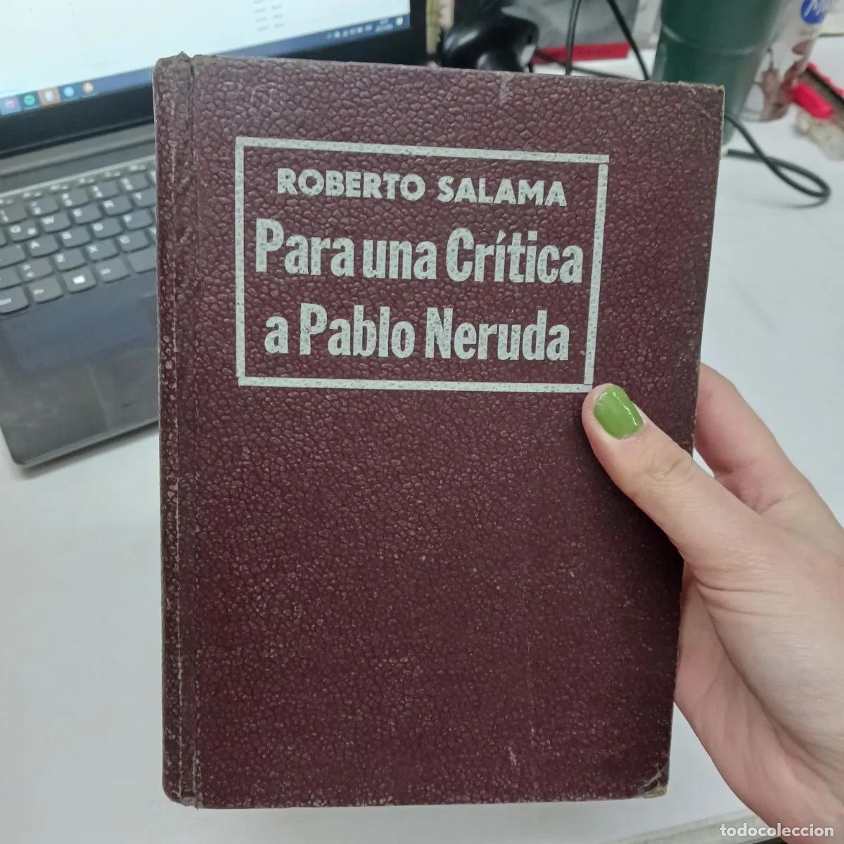 Livres: Para una critica a Pablo neruda (det.) - Roberto Salama