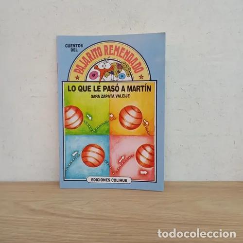 Libros: Lo que le pas&oacute; a San Mart&iacute;n - Sara Zapata Valeije