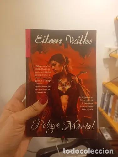 books: Peligro mortal - Eileen Wilks