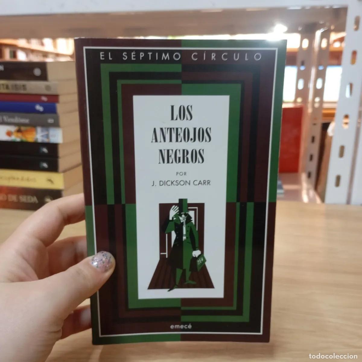 Libri di seconda mano: Los anteojos negros - J. Dickson Carr