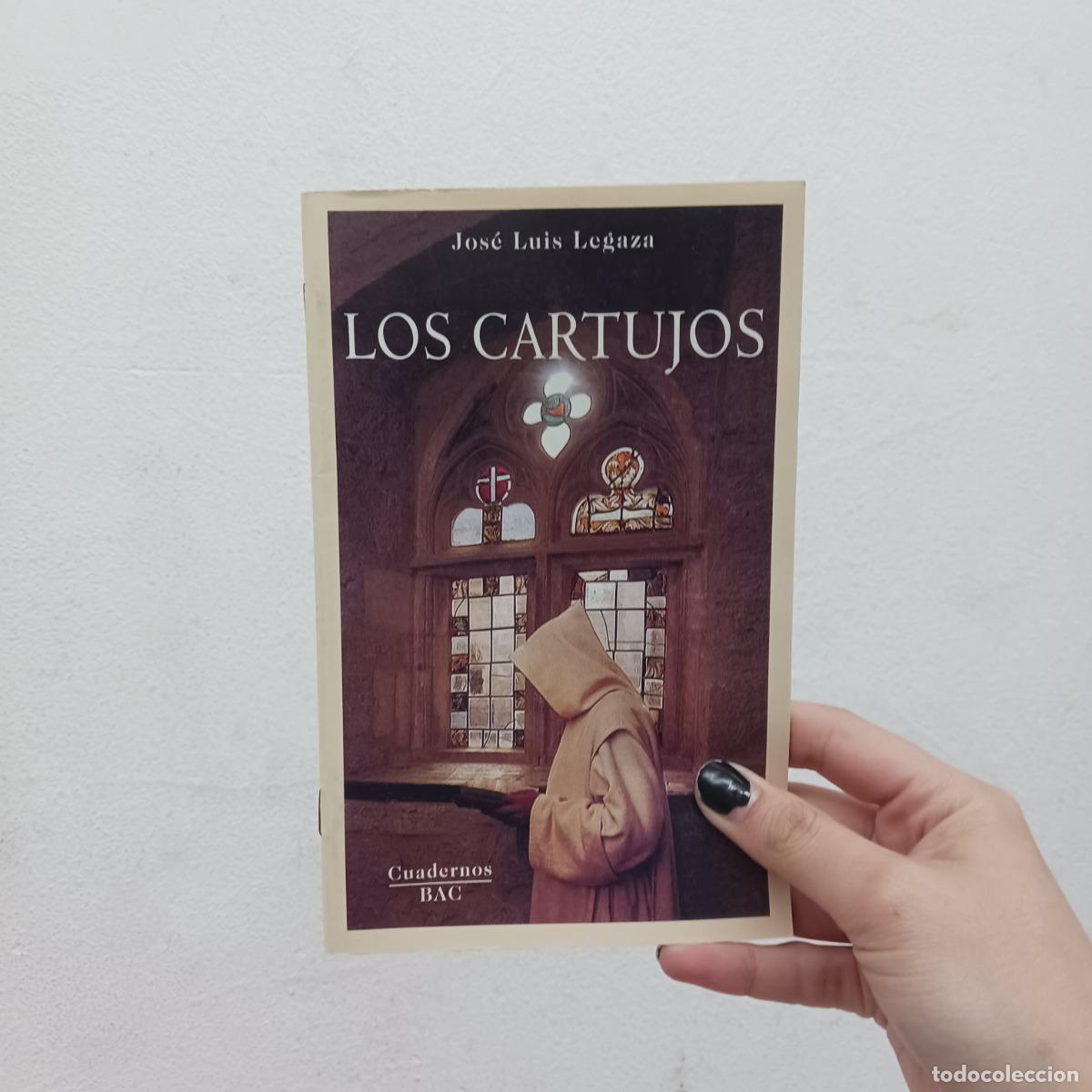 Libri di seconda mano: Los cartujos - Jos&eacute; Luis Legaza