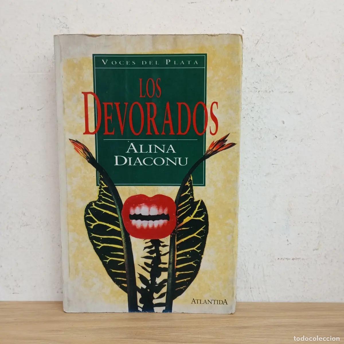 Libri di seconda mano: Los devorados - Alina Diaconu
