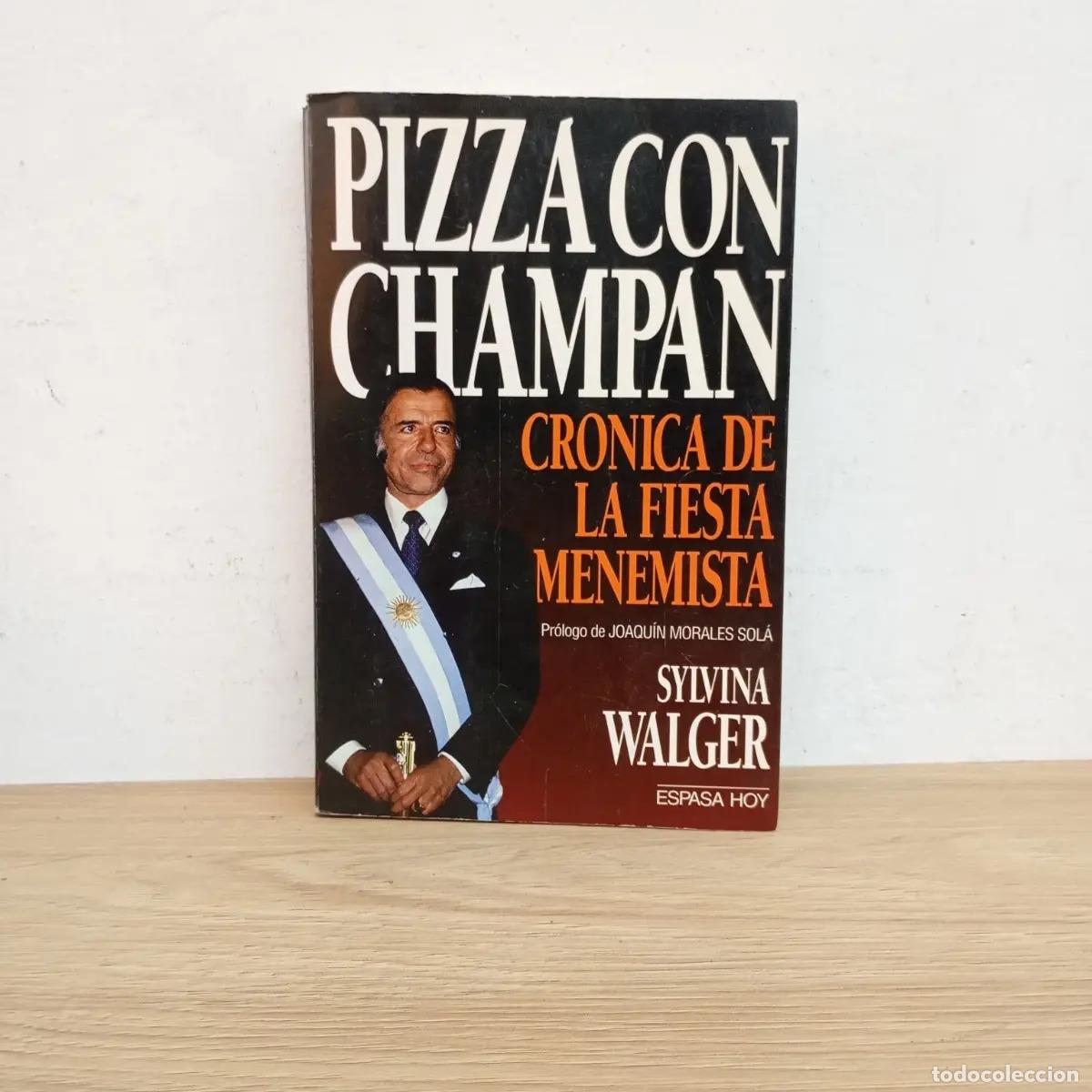 Libros: Pizza con champan - Sylvina Walger - Foto 1