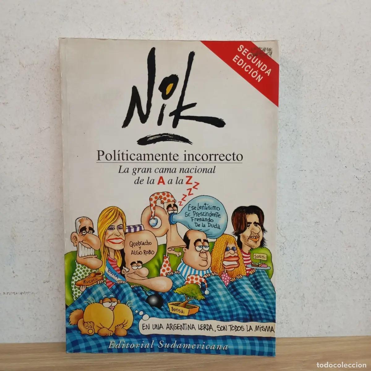 Libros: Pol&iacute;ticamente incorrecto - Nik - Foto 1
