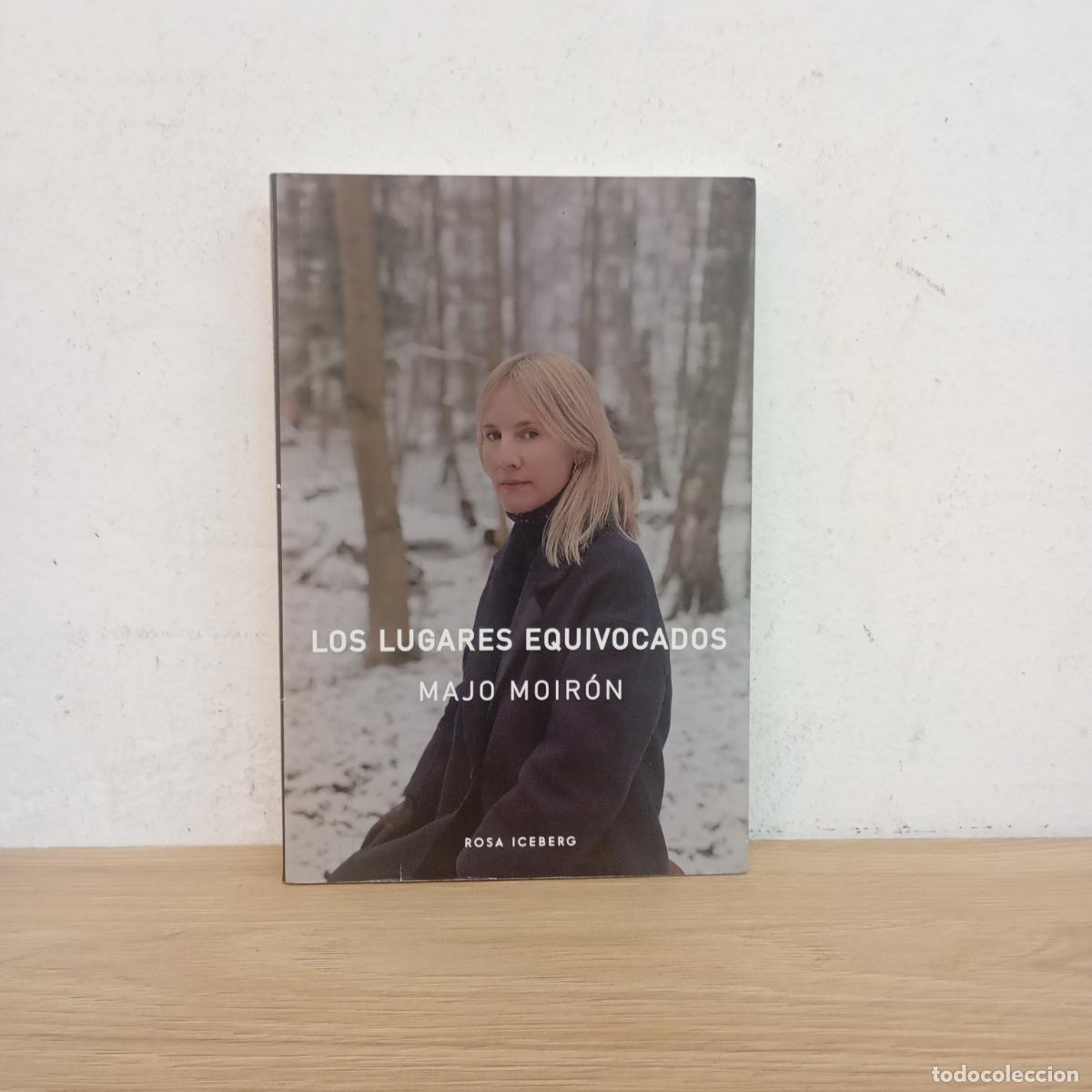 Libros: Los lugares equivocados - Majo Moir&oacute;n