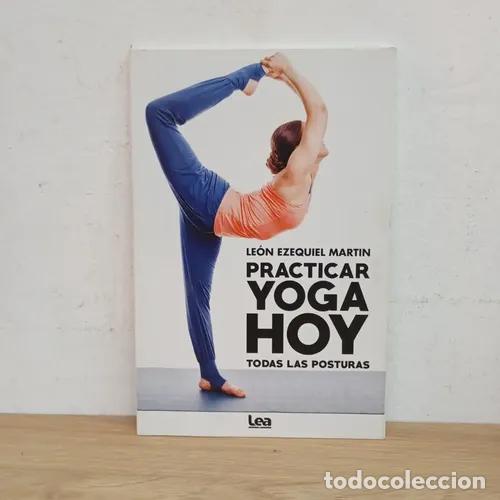 Libri di seconda mano: Practicar yoga hoy - Le&oacute;n Ezequiel Martin
