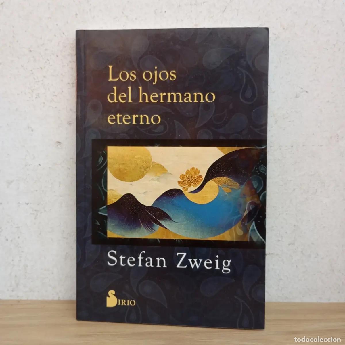 Libri di seconda mano: Los ojos del hermano eterno - Stefan Zweig