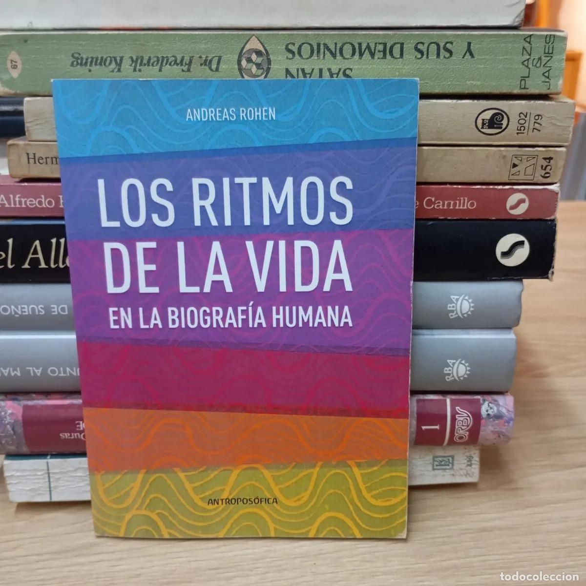 B&uuml;cher: Los ritmos de la vida en la biograf&iacute;a humana - Andreas Rohen