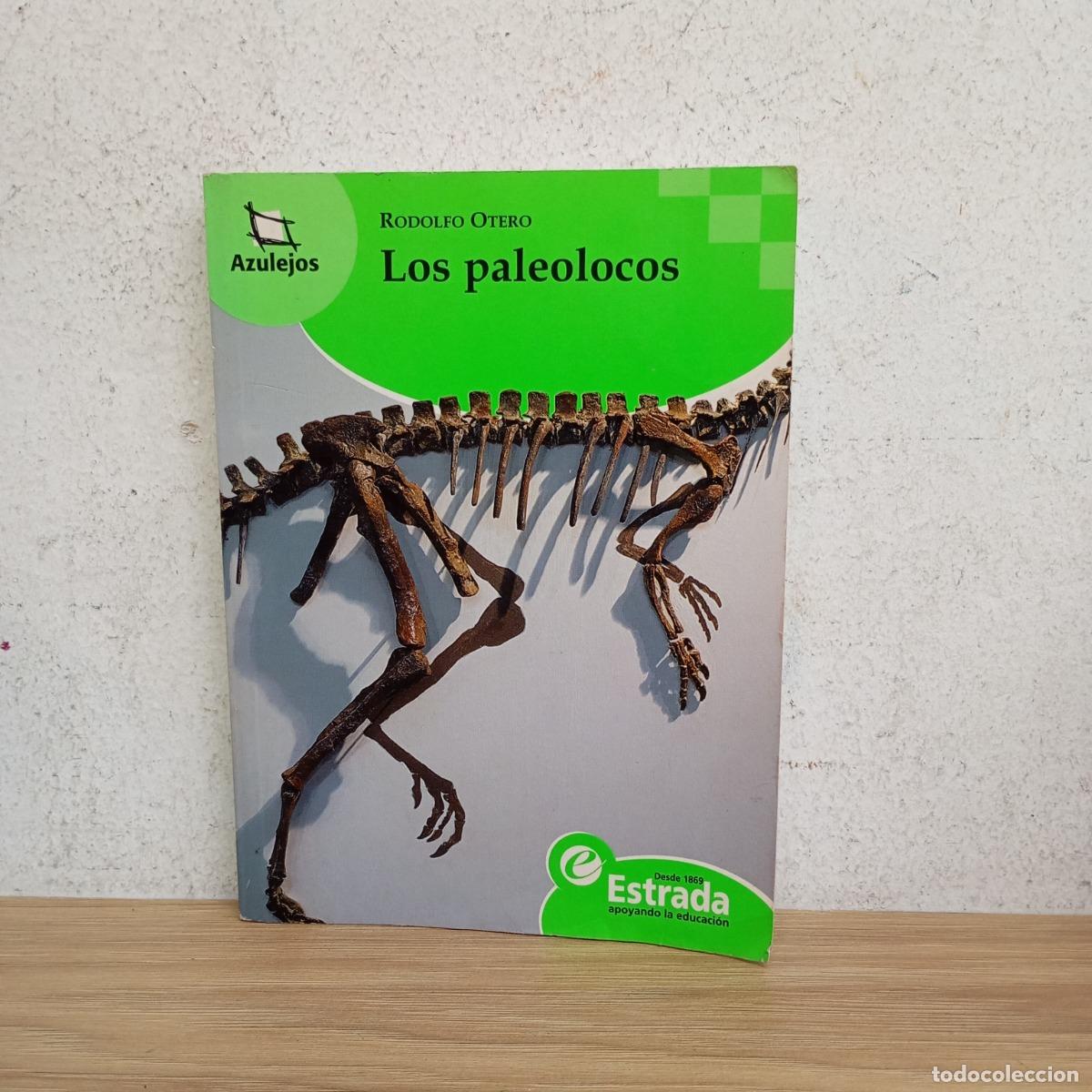Libri di seconda mano: Los paleolocos - Rodolfo Otero