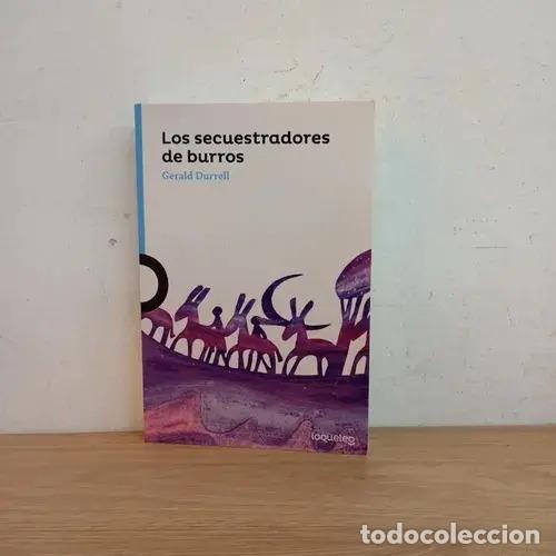 Libros: Los secuestradores de burros - Gerald Durrell - Foto 1