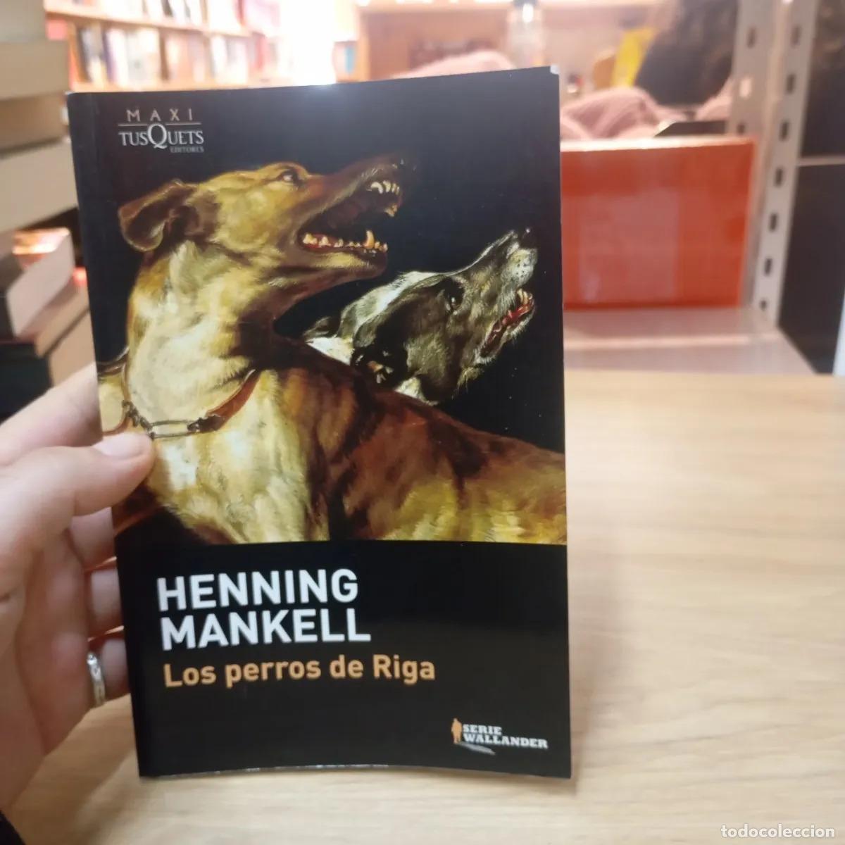 Libri di seconda mano: Los perros de Riga - Henning Mankell