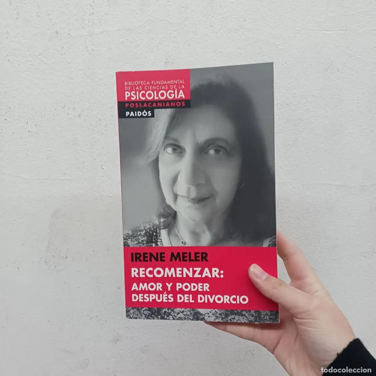 B&uuml;cher: Recomenzar: amor y poder despu&eacute;s del divorcio - Irene Meler