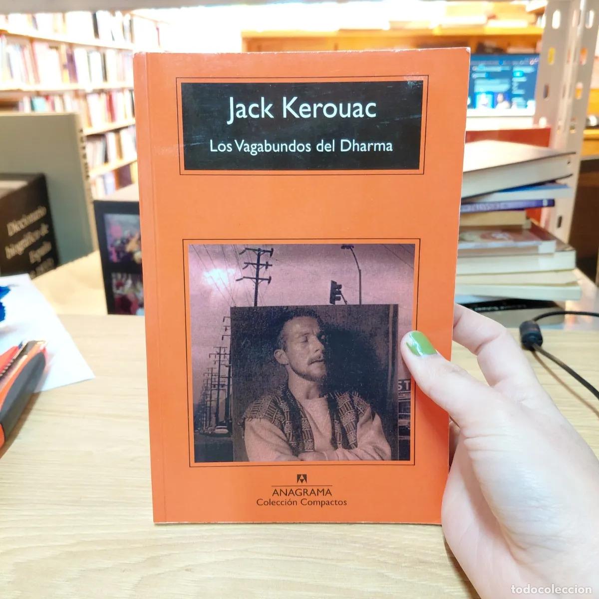 B&uuml;cher: Los vagabundos del Dharma - Jack Kerouac