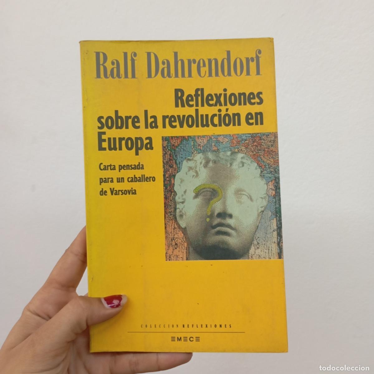 B&uuml;cher: Reflexiones sobre la revoluci&oacute;n en Europa - Ralf Dahrendori