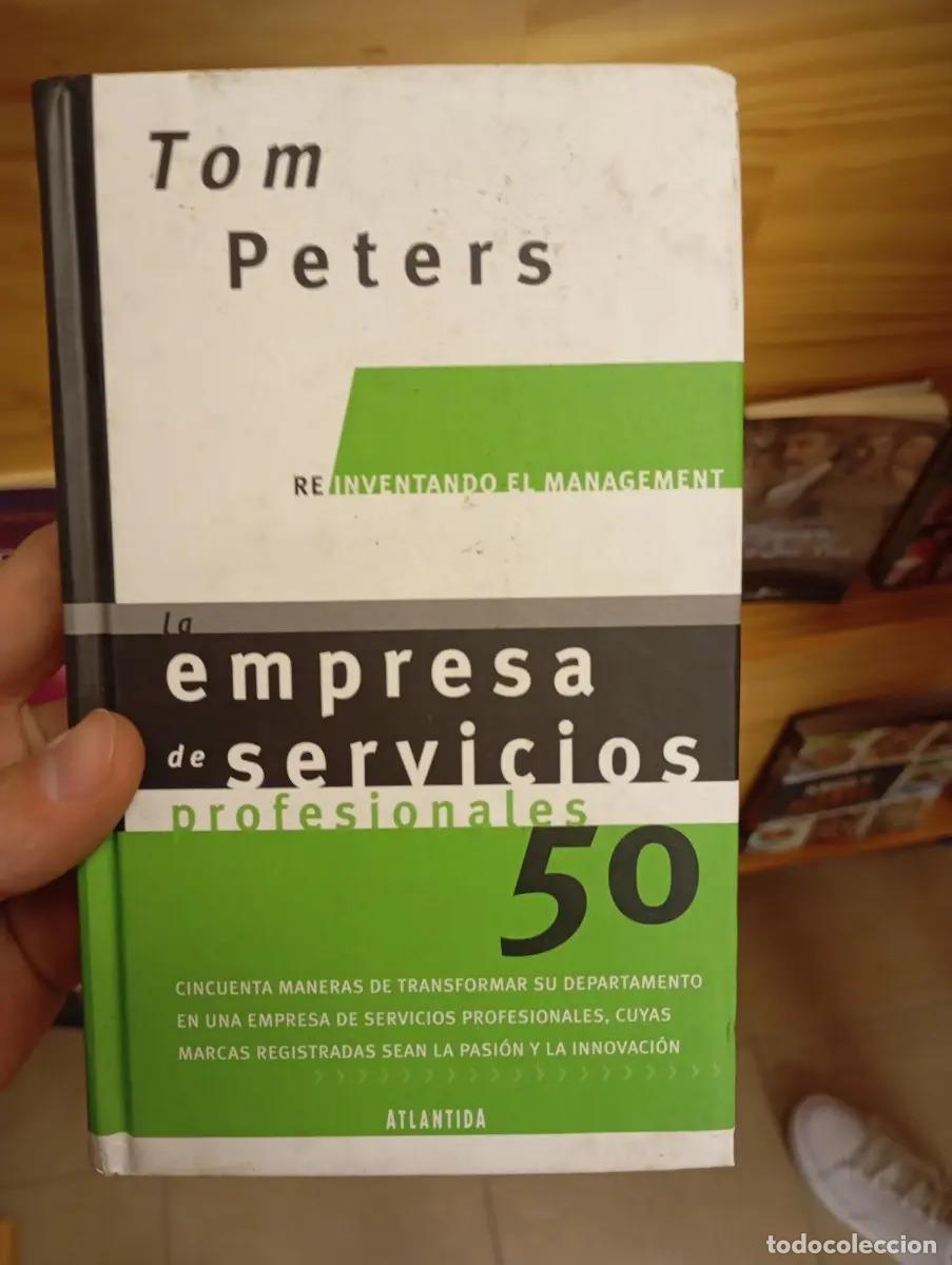 Libros: Reinventando el management - Tom Peters - Foto 1