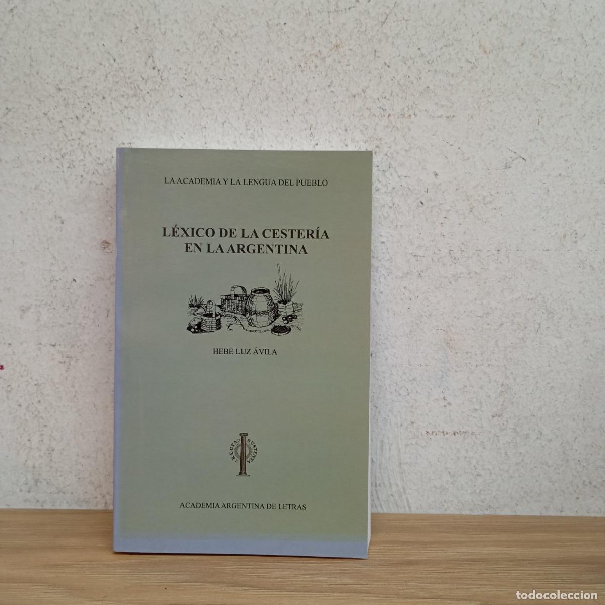B&uuml;cher: L&eacute;xico de la cester&iacute;a en la Argentina - Hebe Luz &Aacute;vila