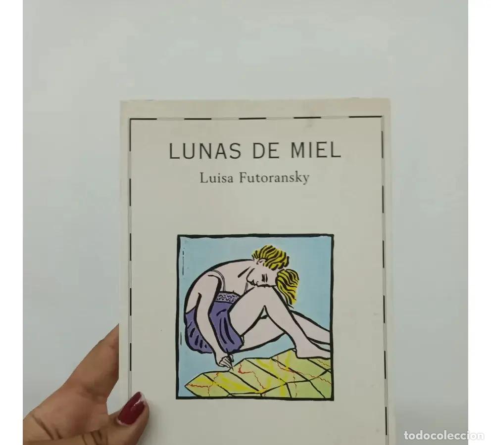 Libros: Lunas de miel - Luisa Futoransky - Foto 1