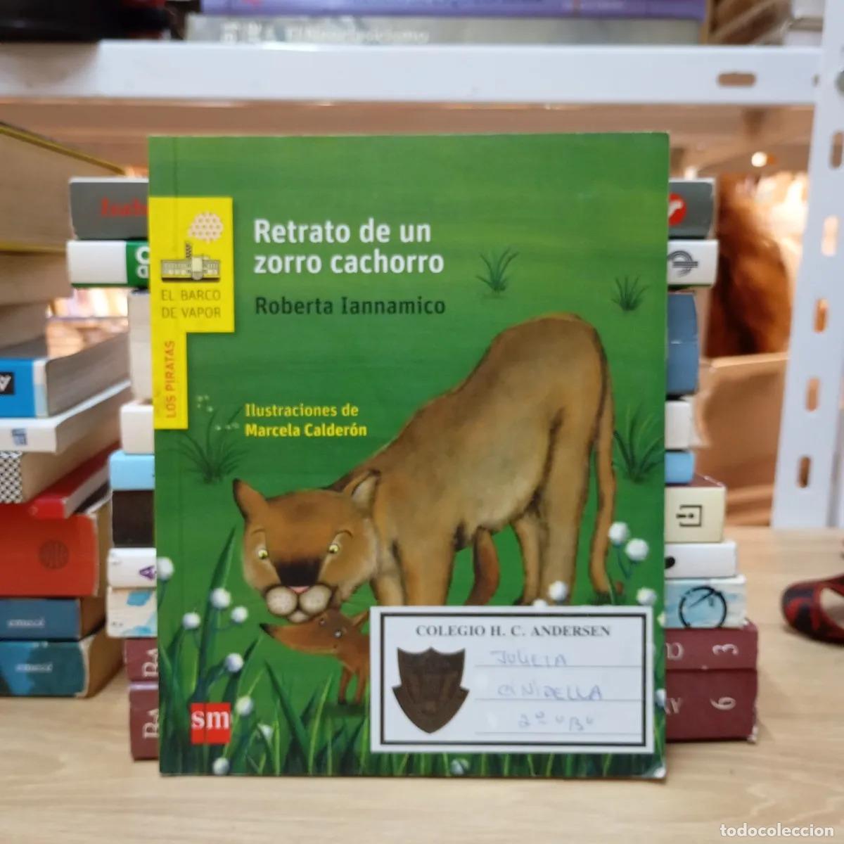 Livres: Retrato de un zorro cachorro - Roberta Iannamico