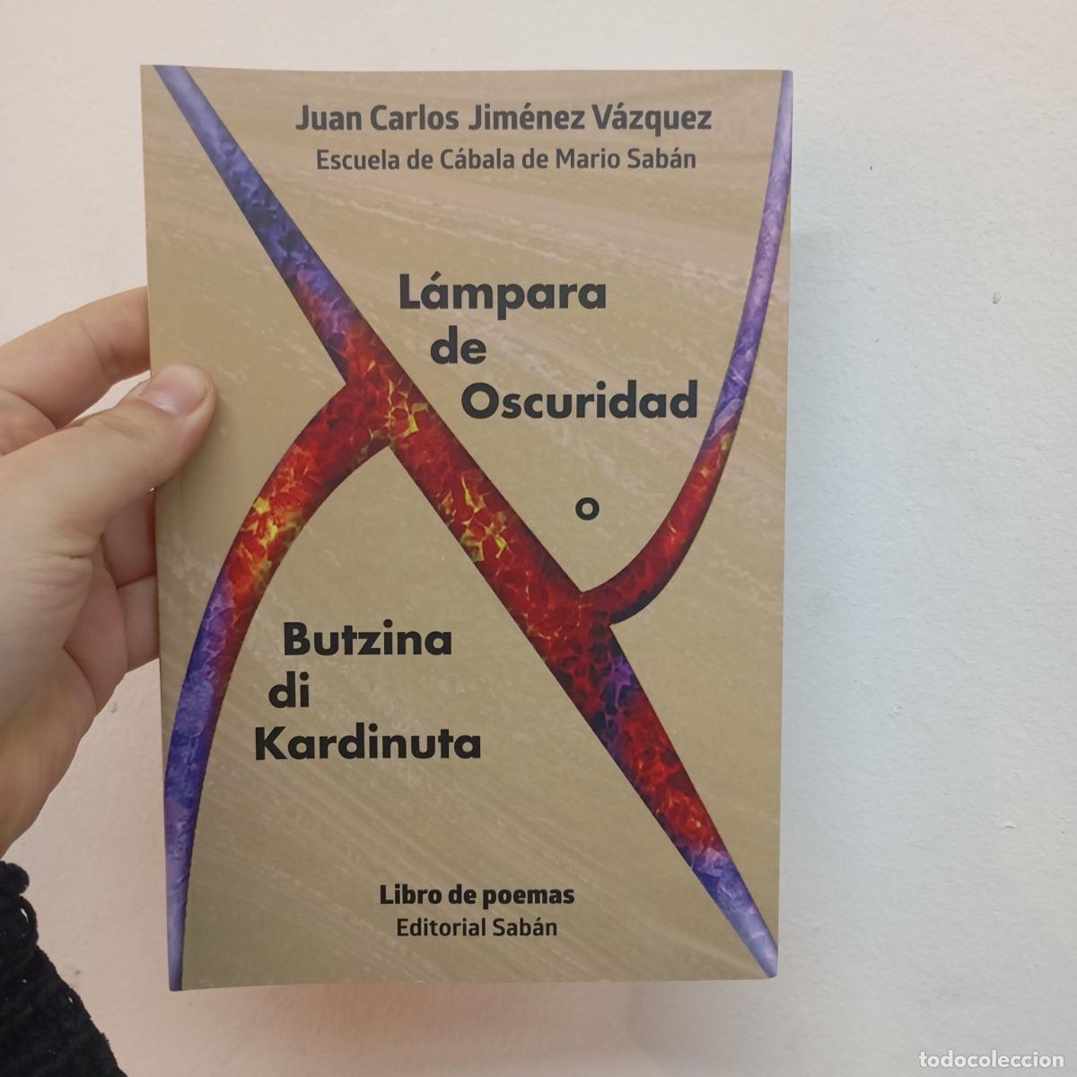Livres: L&aacute;mpara de oscuridad - Juan Carlos Jim&eacute;nez V&aacute;zquez