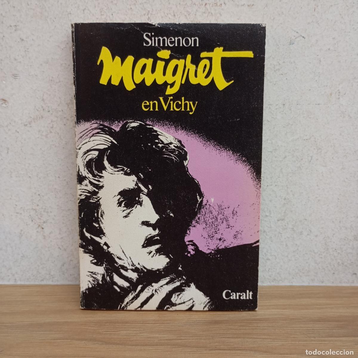 Libros: Maigret en Vichy - Georges Simenon - Foto 1