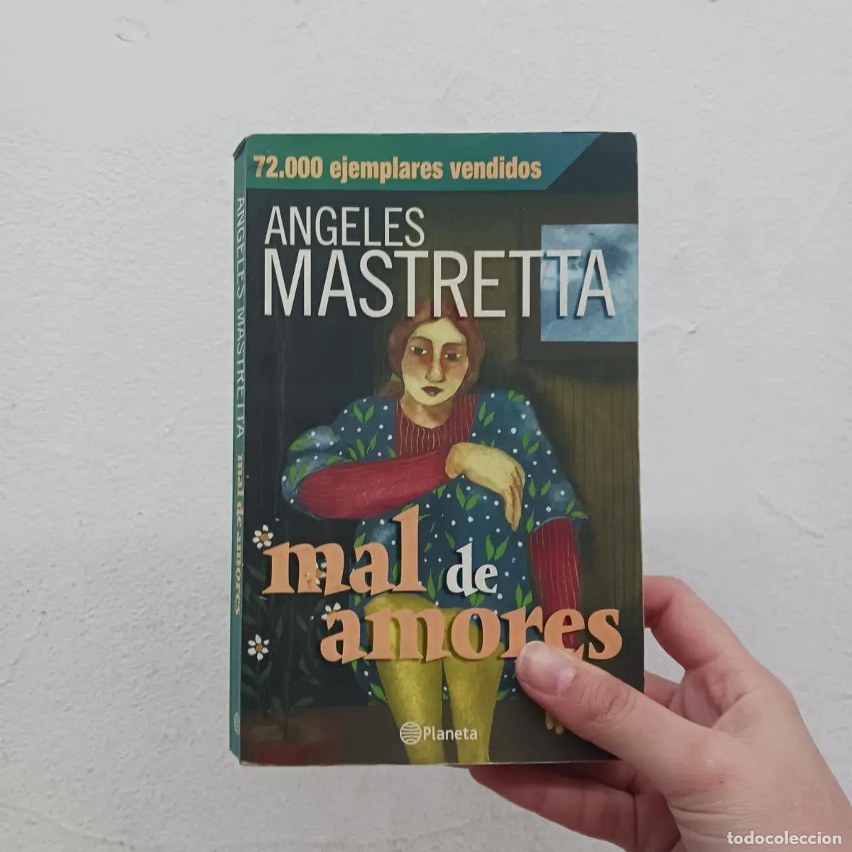 Libros: Mal de amores - Angeles Mastretta - Foto 1
