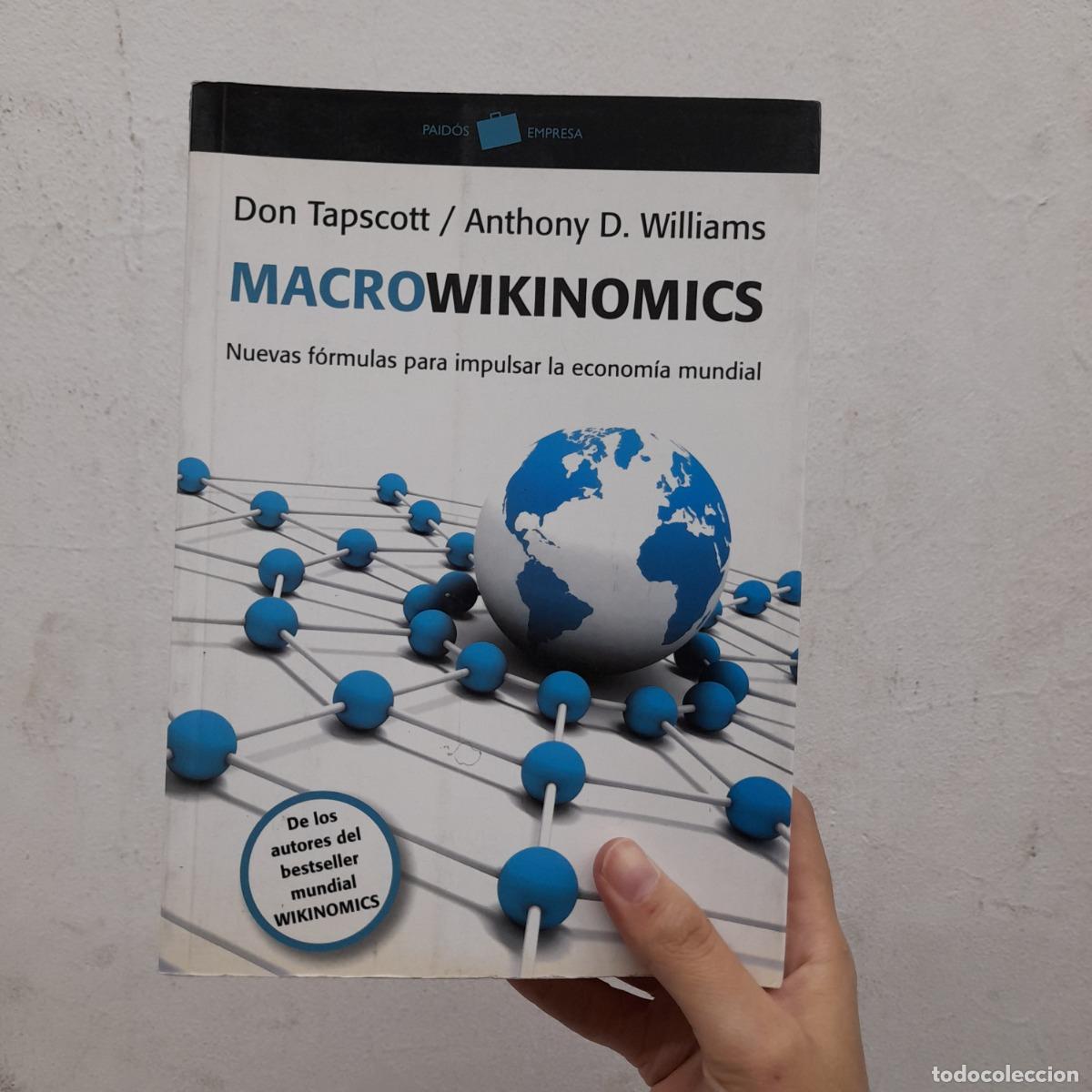 Libros: Macrowikinomics - Don Tapscott, Anthony D. Williams - Foto 1
