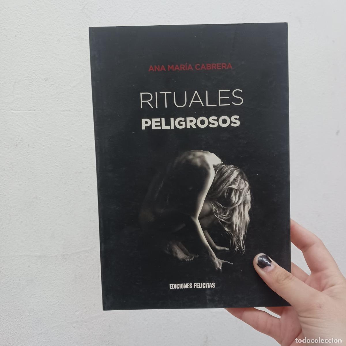 Libros: Rituales peligrosos - Ana Maria Cabrera