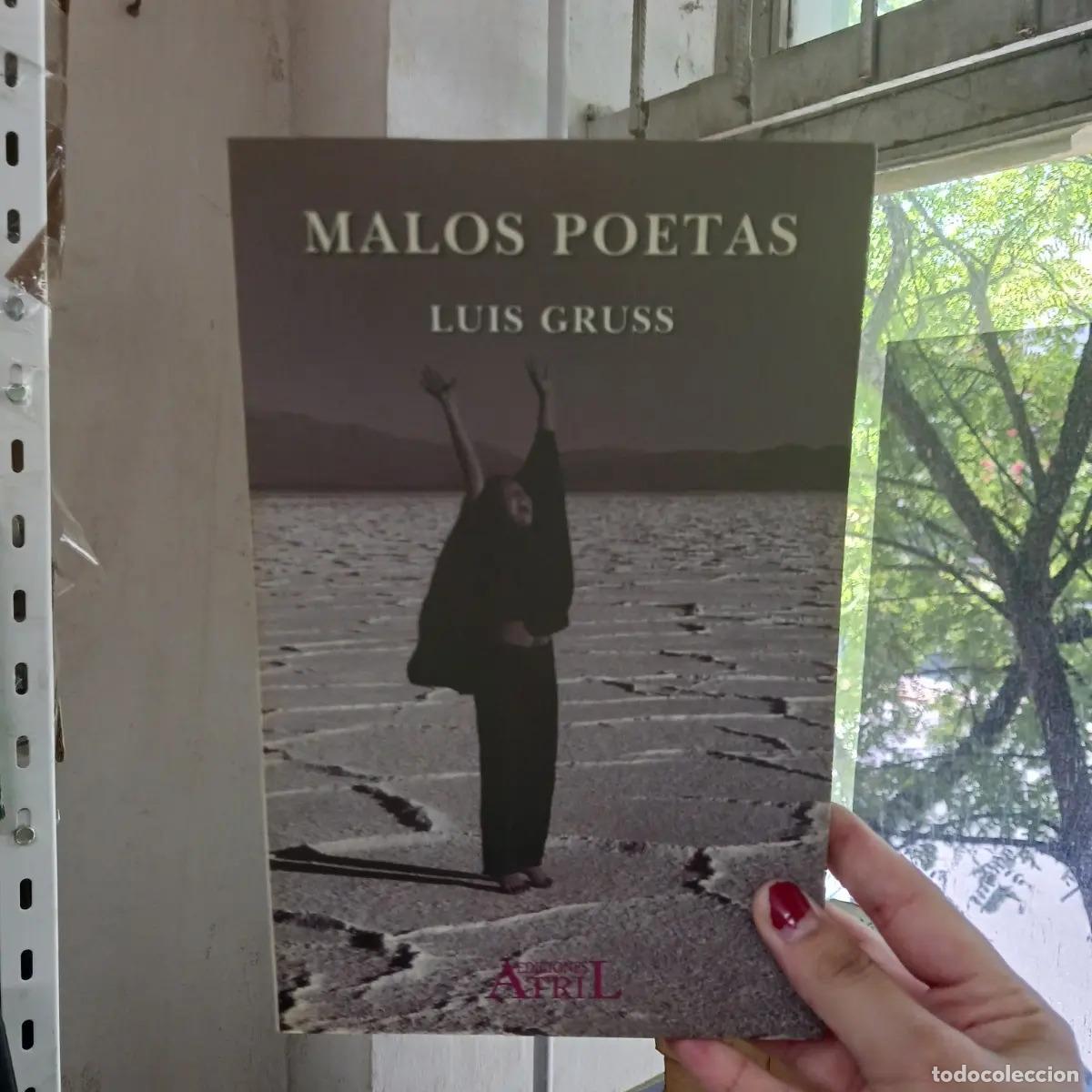 Libros: Malos poetas - Luis Gruss - Foto 1
