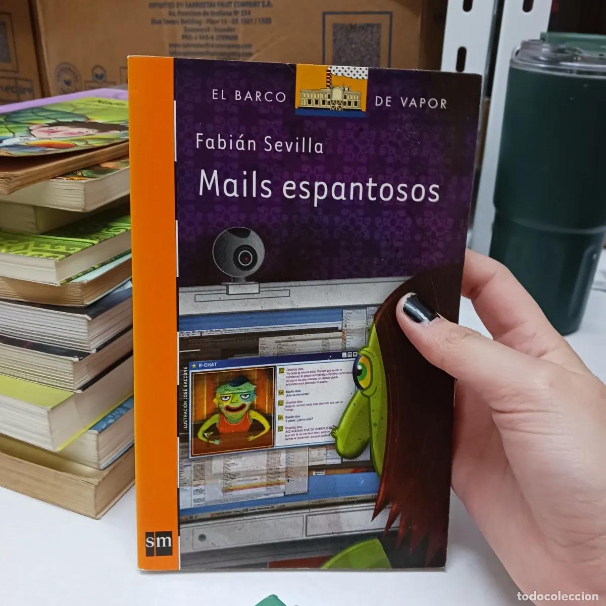 Libros: Mails espantosos - Fabian Sevilla - Foto 1