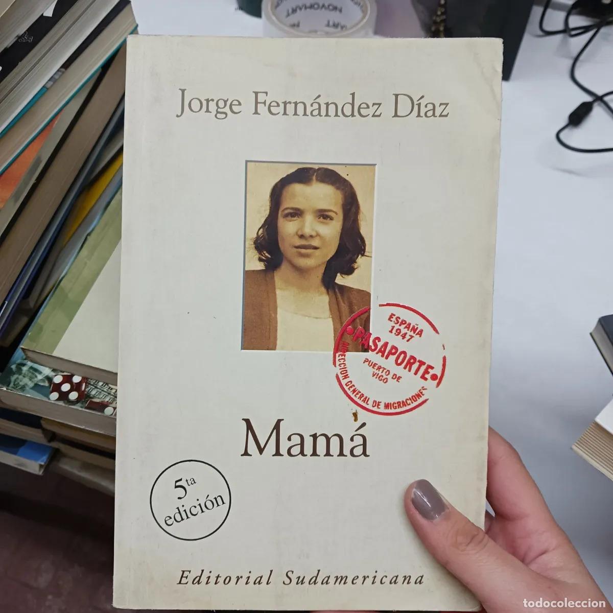 Libri di seconda mano: Mam&aacute; (det.) - Jorge Fernandez Diaz
