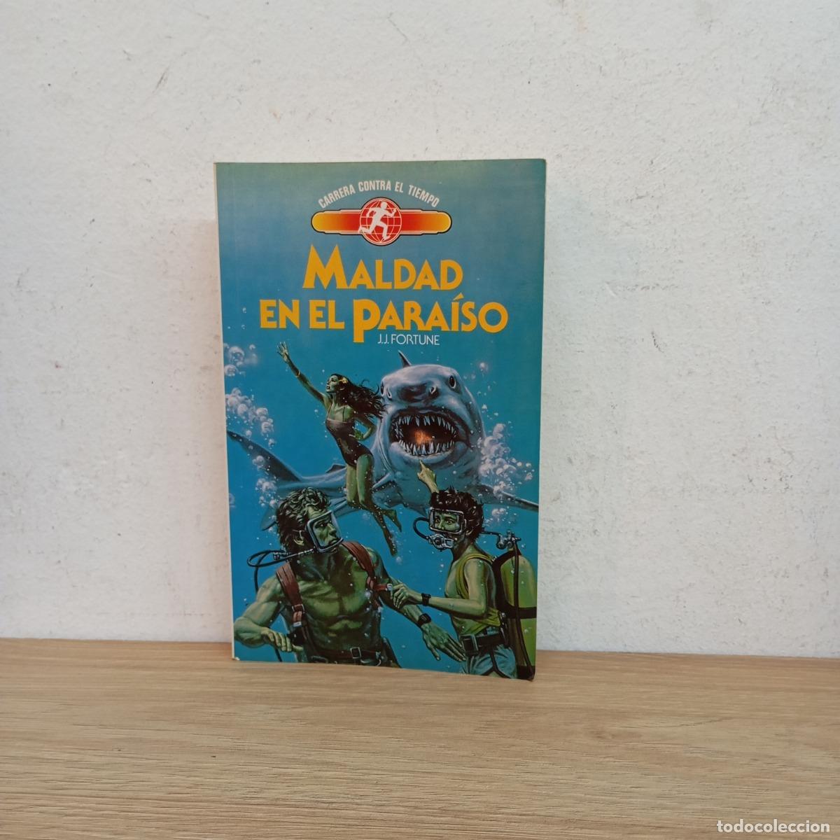 Libros: Maldad en el para&iacute;so - J. J. Fortune - Foto 1