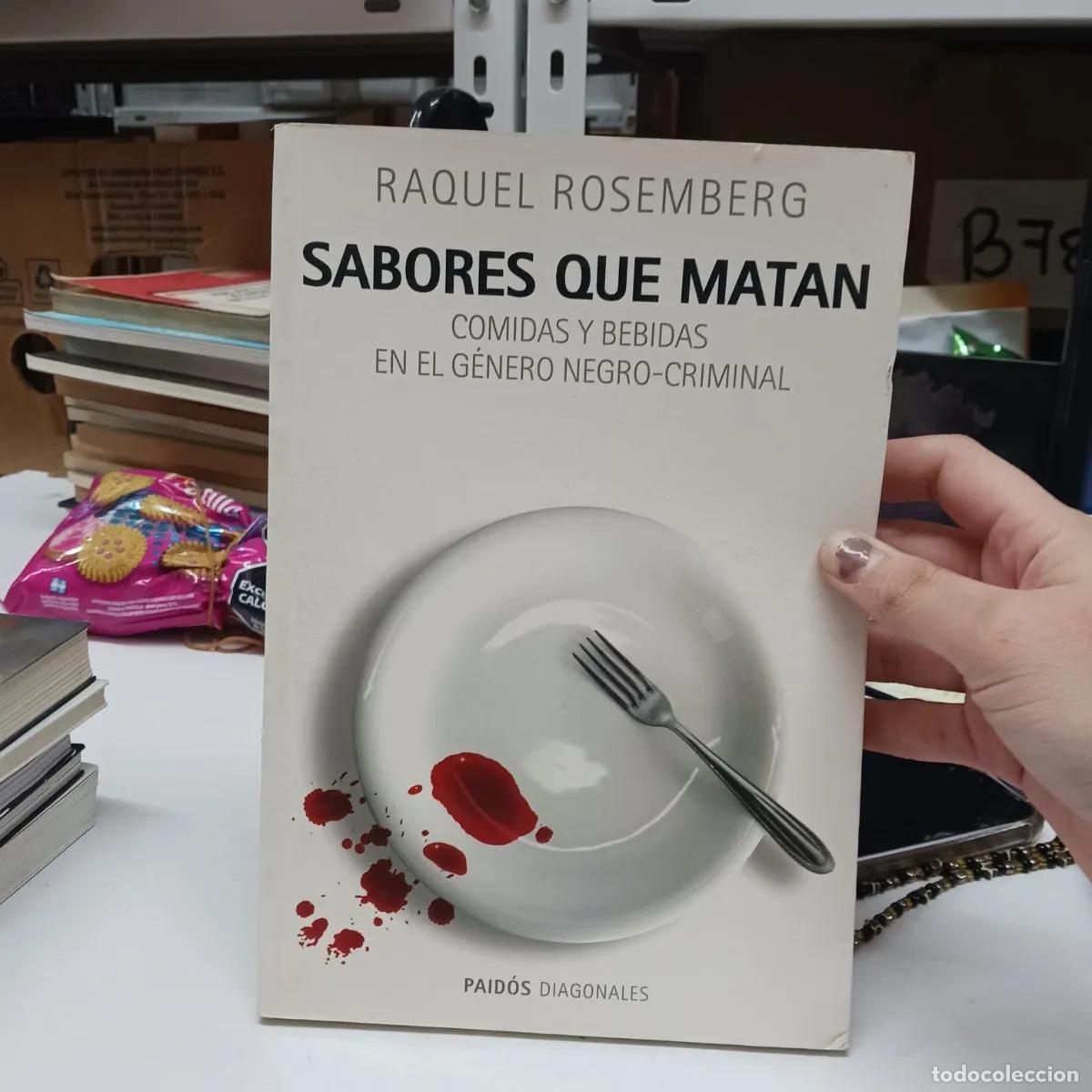 B&uuml;cher: Saborees que matan - Raquel Rosemberg