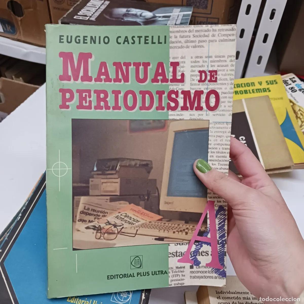 Libros: Manual de periodismo - Eugenio Castelli - Foto 1