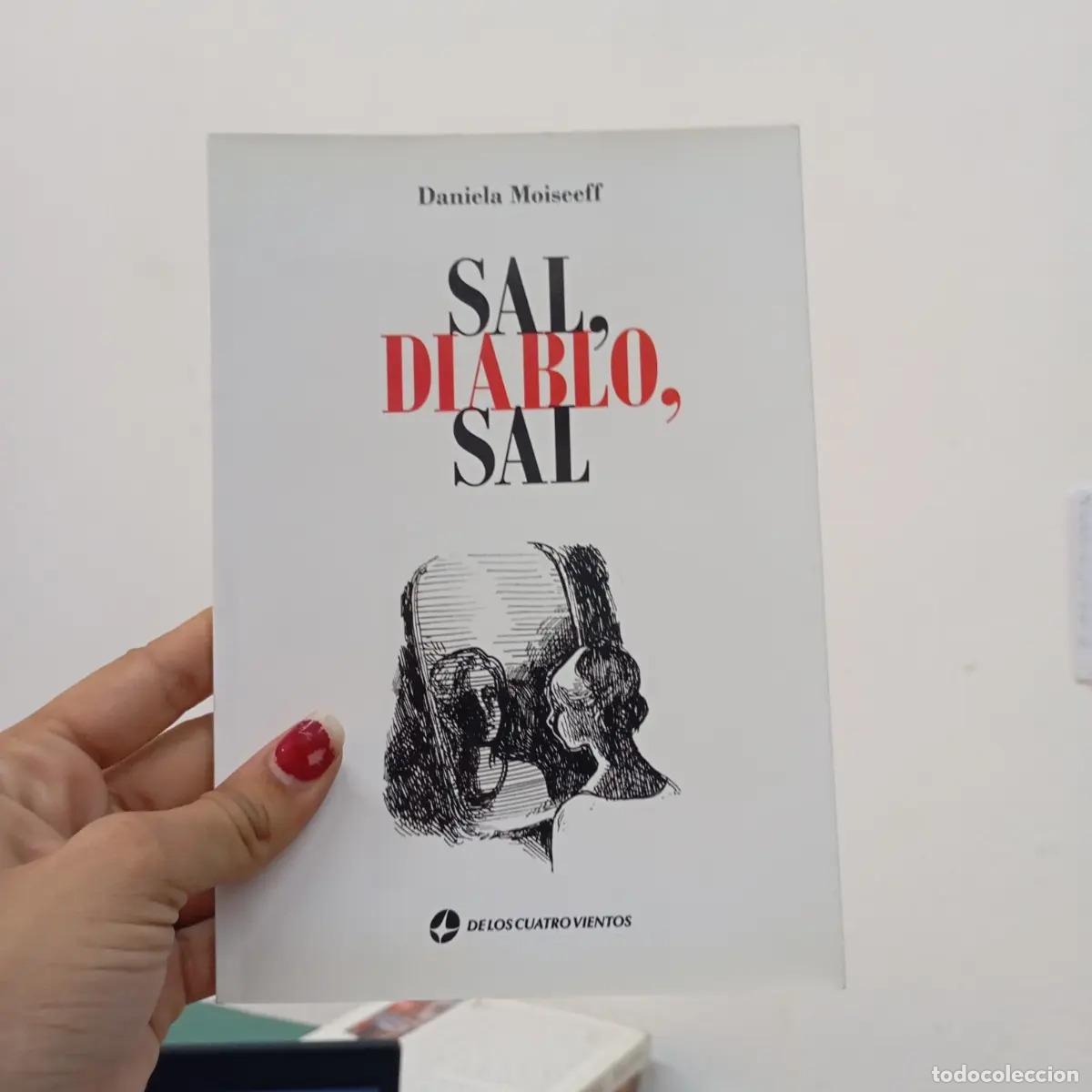 Libri di seconda mano: Sal, diablo, sal - Daniela Moiseeff